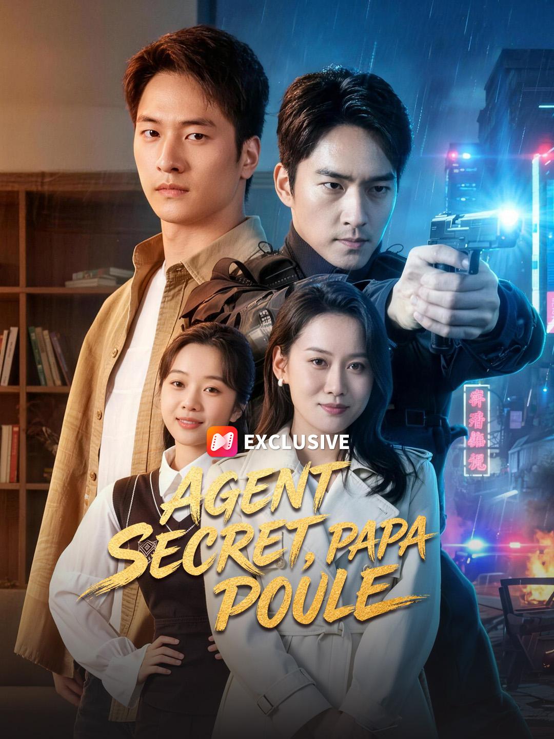 AGENT SECRET, PAPA POULE