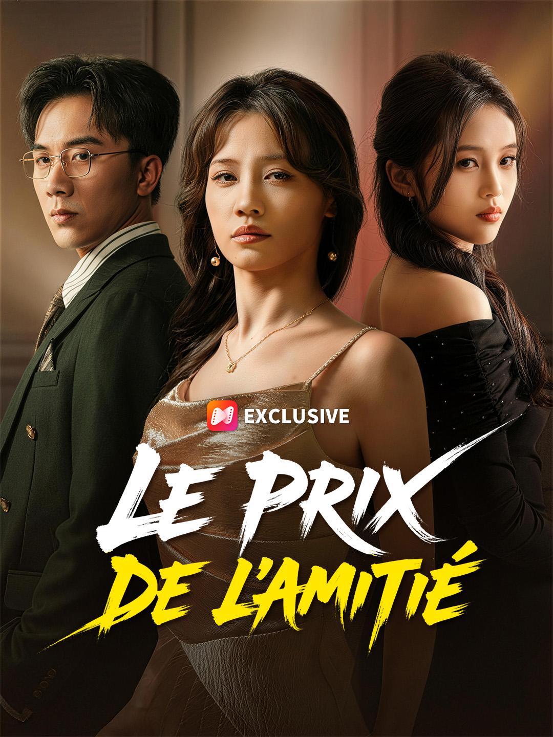 LE PRIX DE L'AMITIÉ