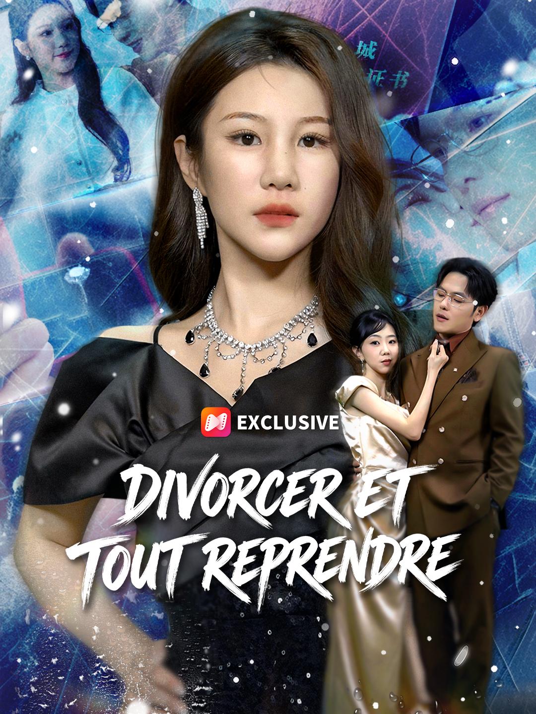 DIVORCER ET TOUT REPRENDRE