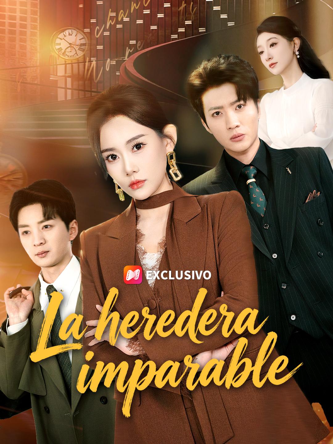 La heredera imparable