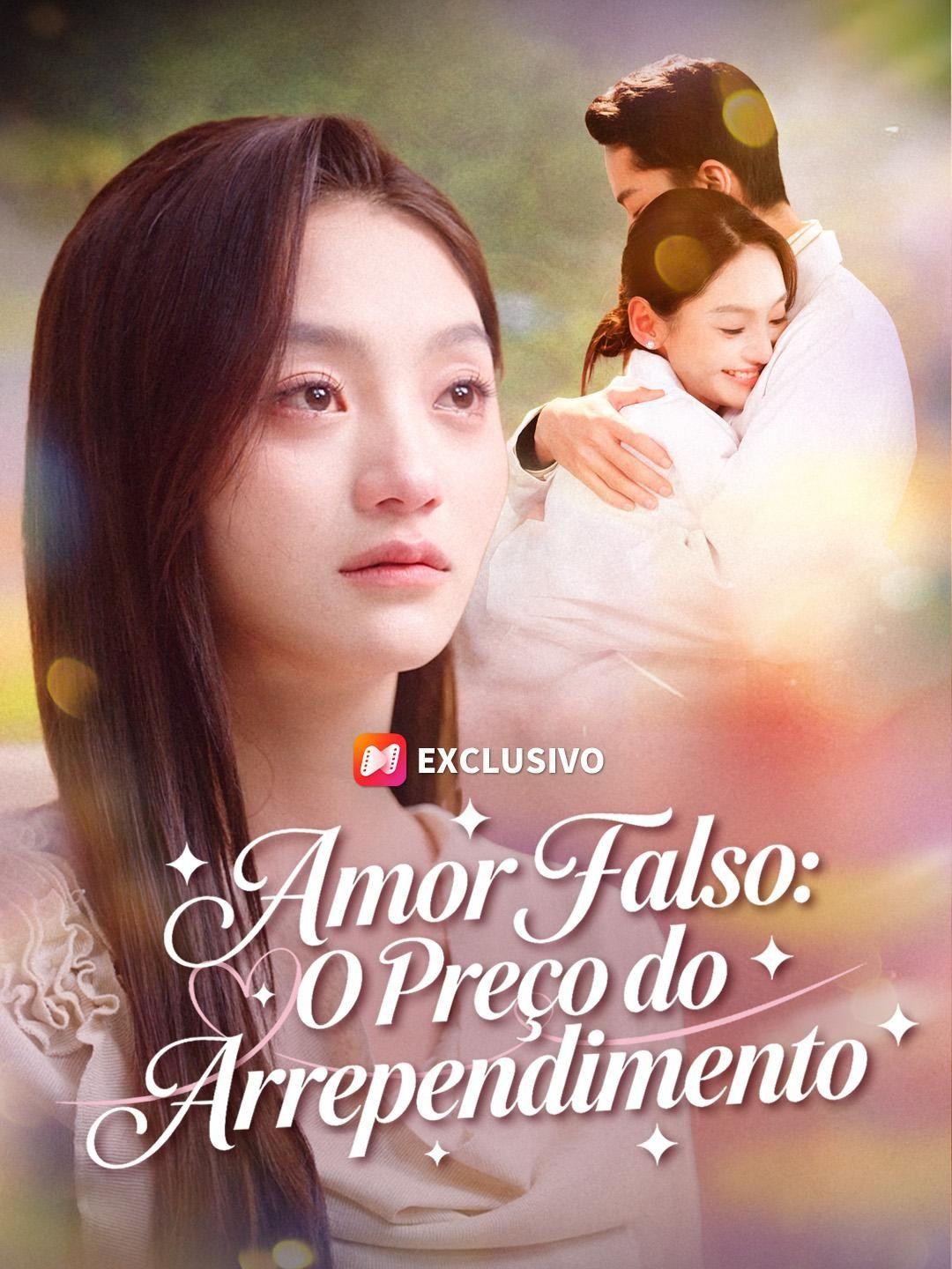 (Dublagem) Amor Falso: O Preço do Arrependimento
