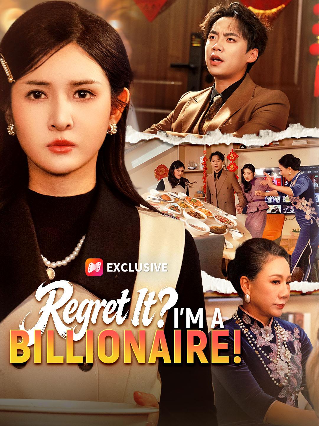Regret It? I'm a Billionaire!