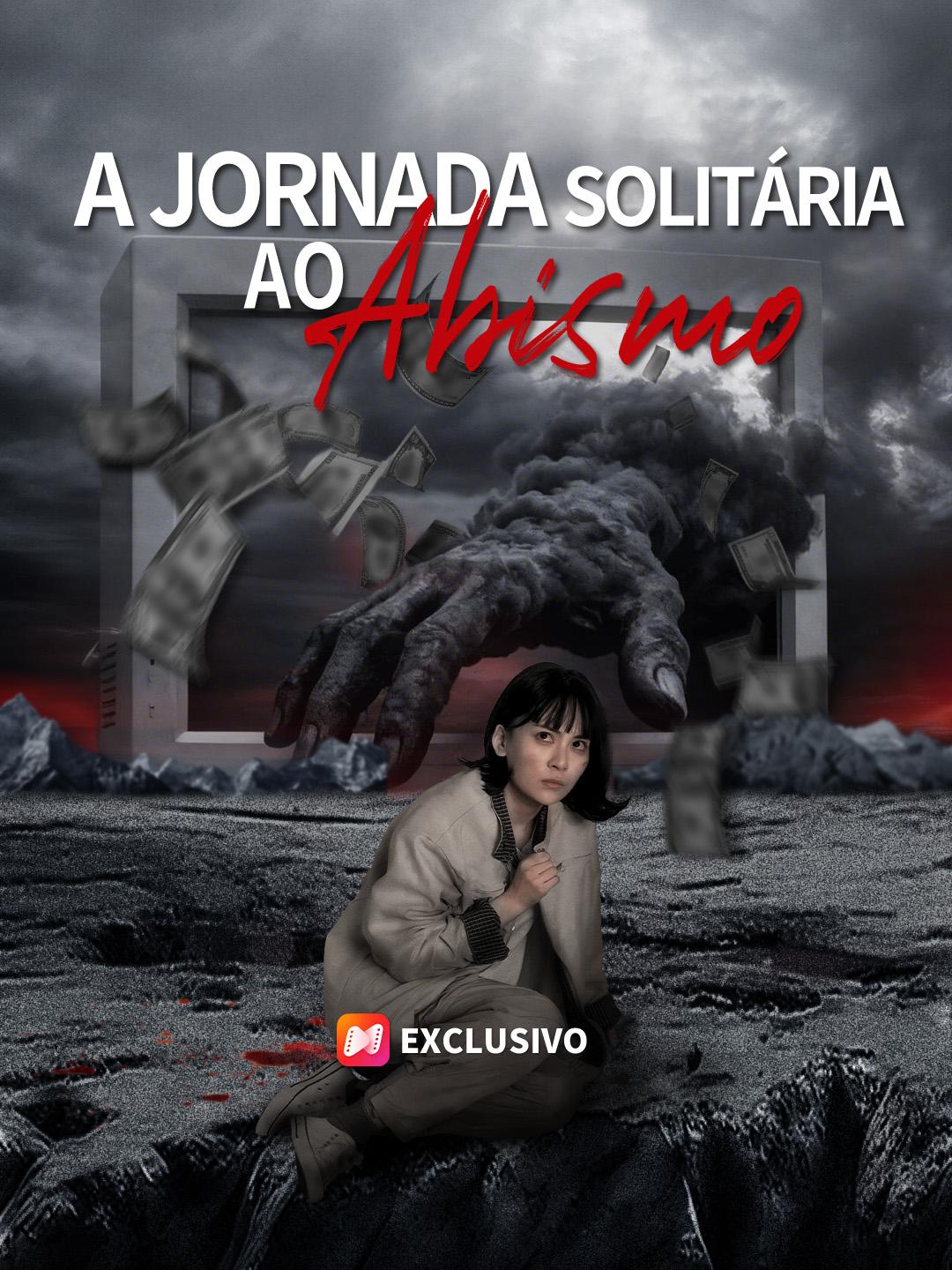 A Jornada Solitária ao Abismo