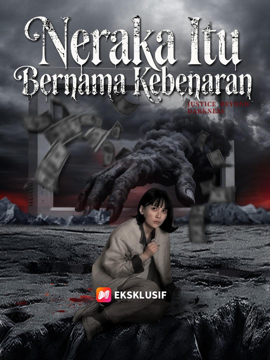 Neraka Itu Bernama Kebenaran