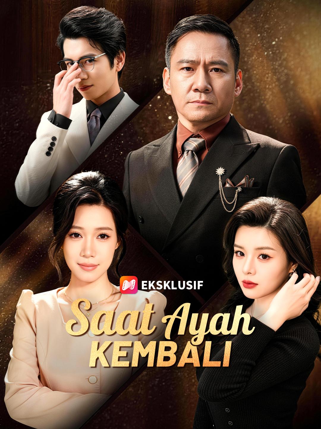 Saat Ayah Kembali
