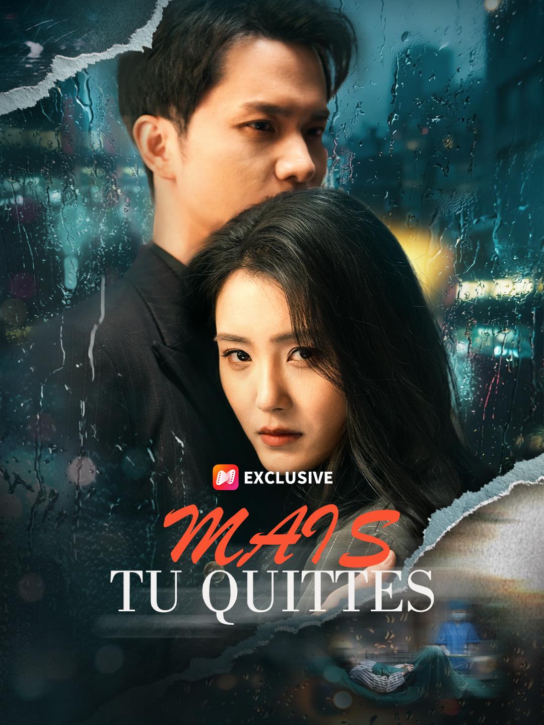 MAIS TU QUITTES