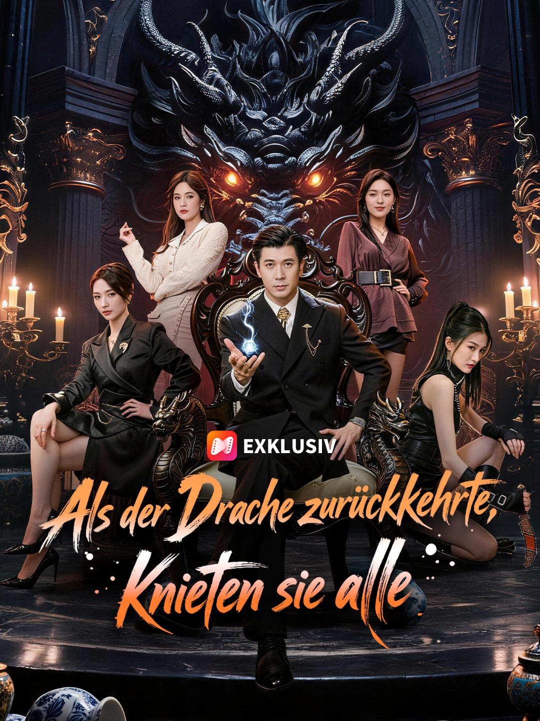 Als der Drache zurückkehrte, knieten sie alle