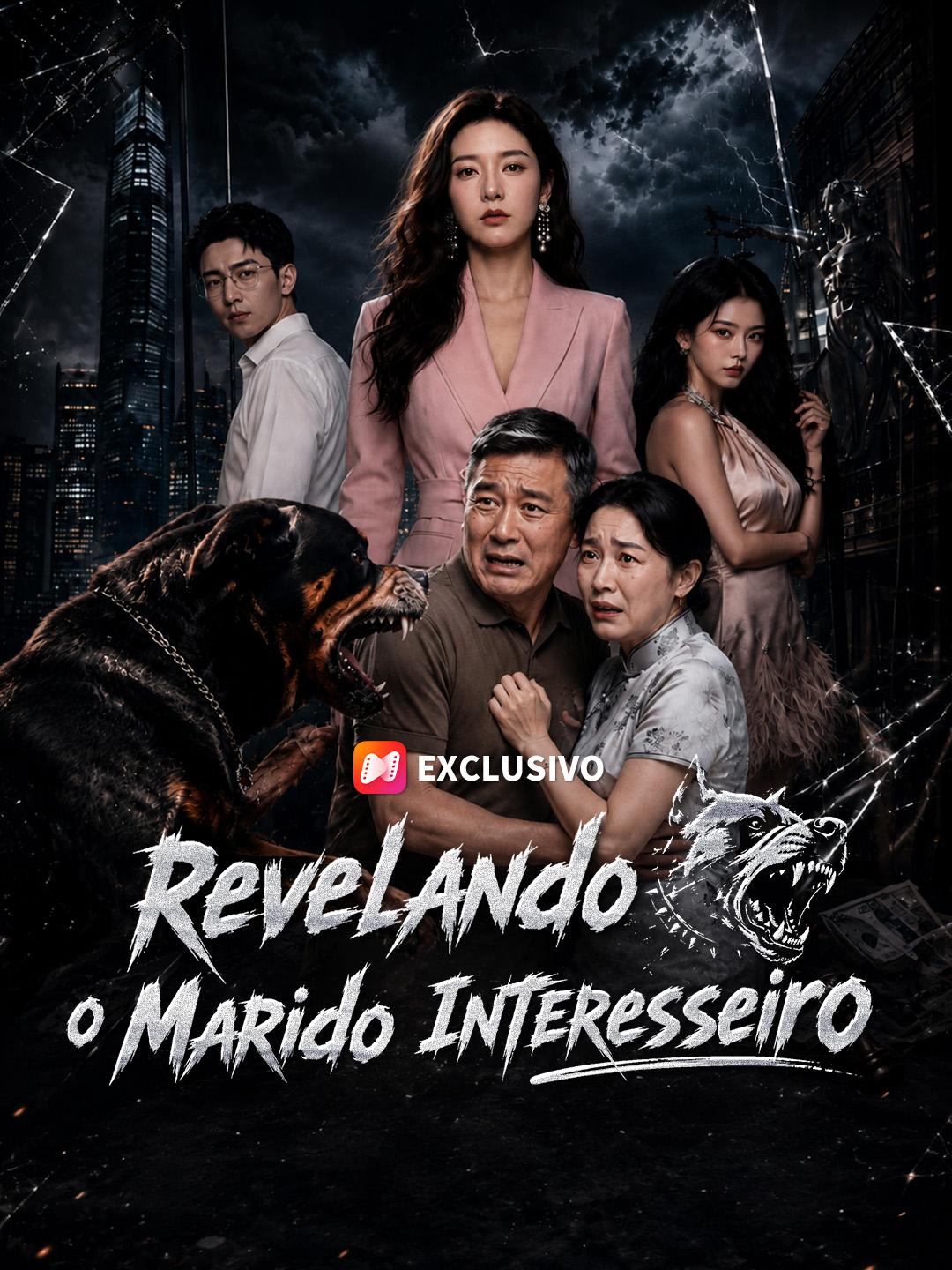 Revelando o Marido Interesseiro