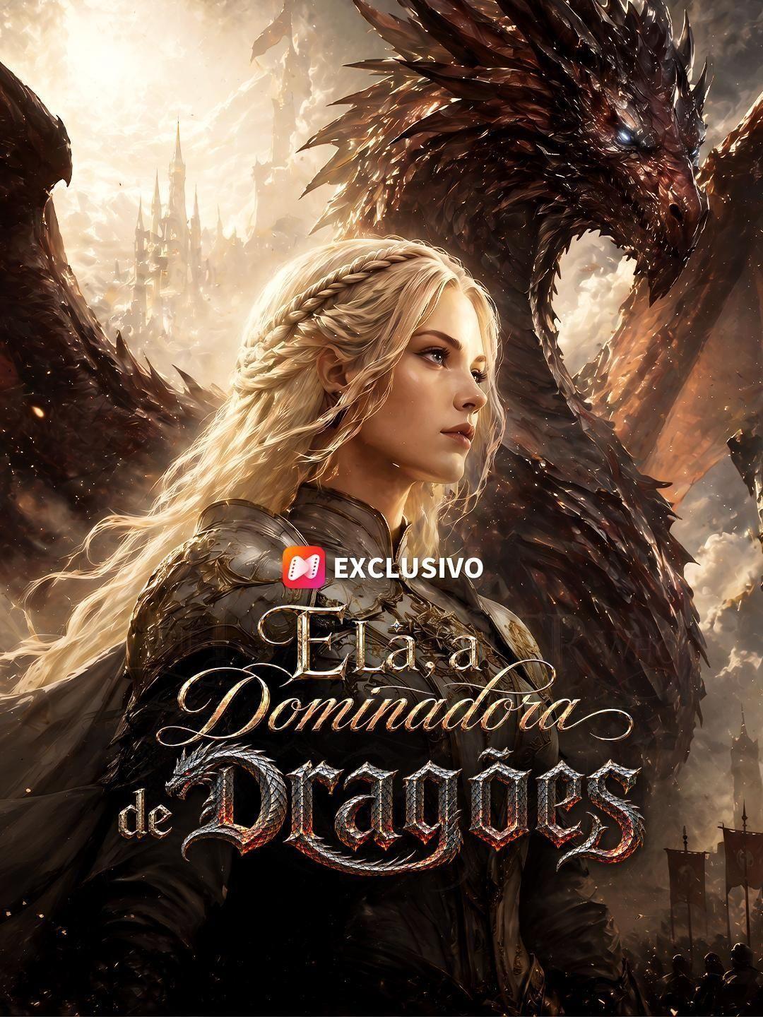 (Dublagem) Ela, a Dominadora de Dragões