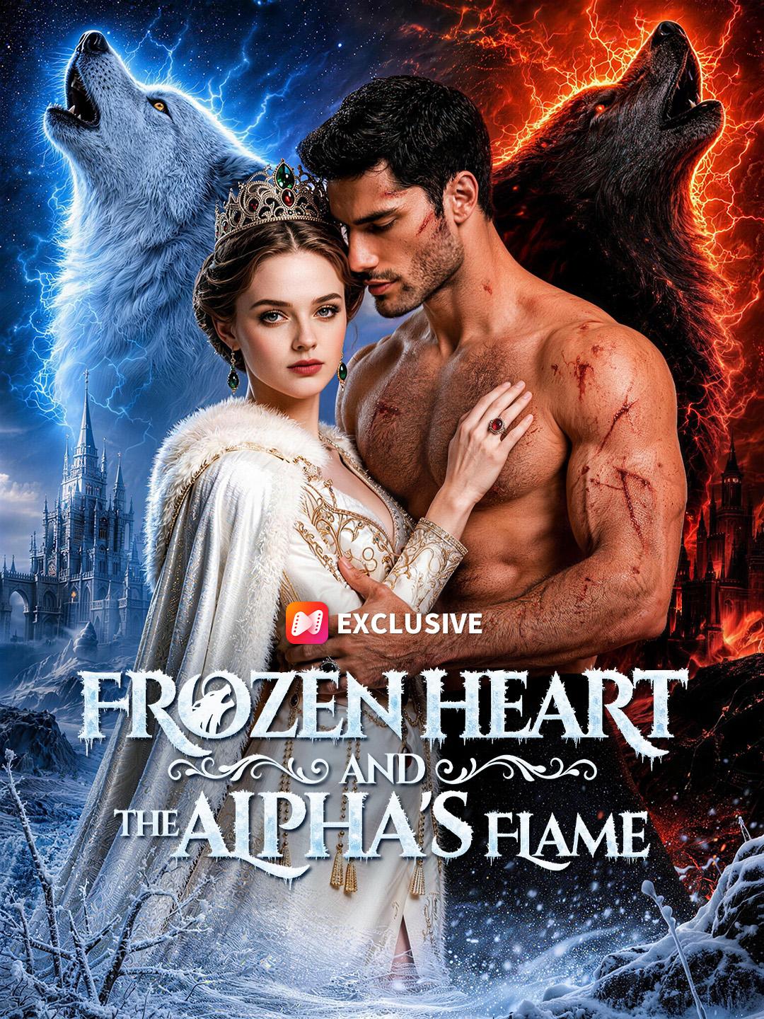 Frozen Heart and the Alpha's Flame