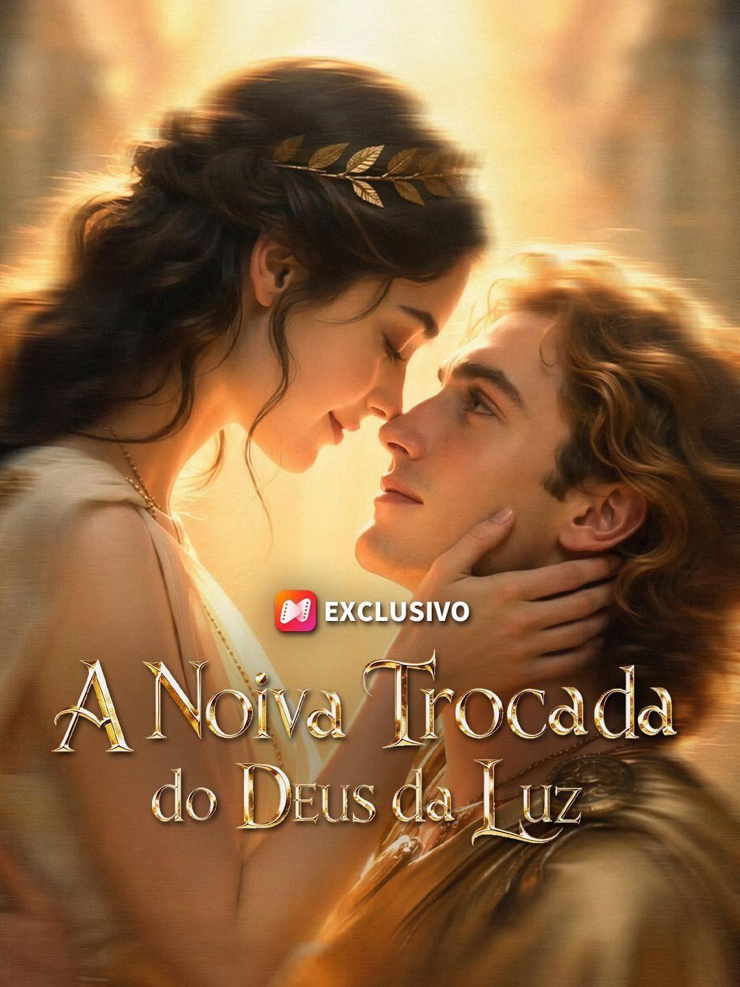 (Dublagem) A Noiva Trocada do Deus da Luz