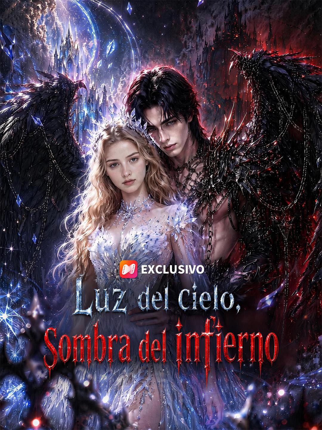 Luz del cielo, sombra del infierno