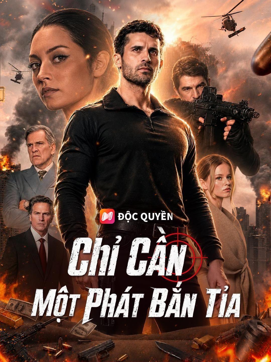 (Lồng tiếng) Chỉ Cần Một Phát Bắn Tỉa