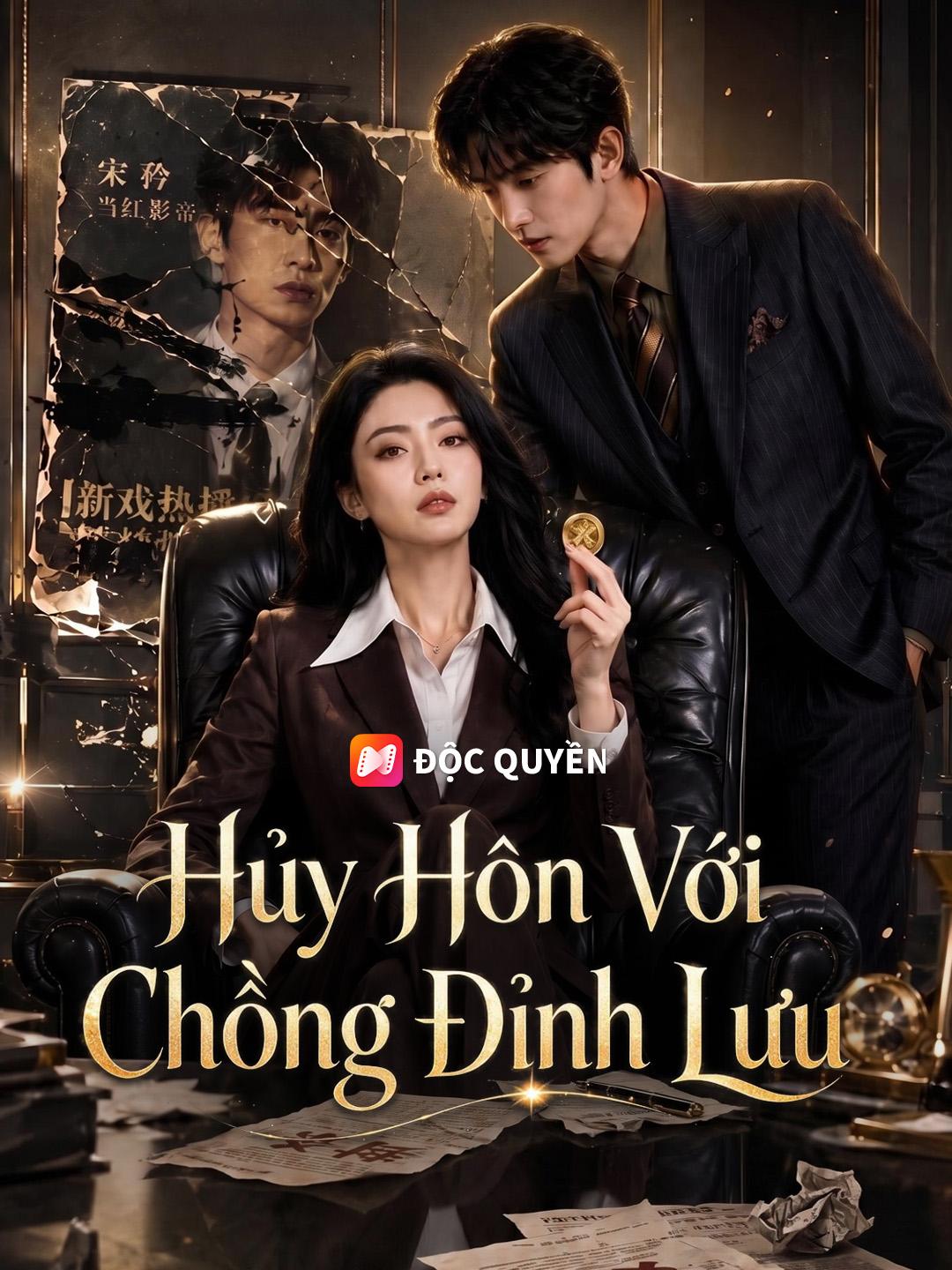 Hủy Hôn Với Chồng Đỉnh Lưu