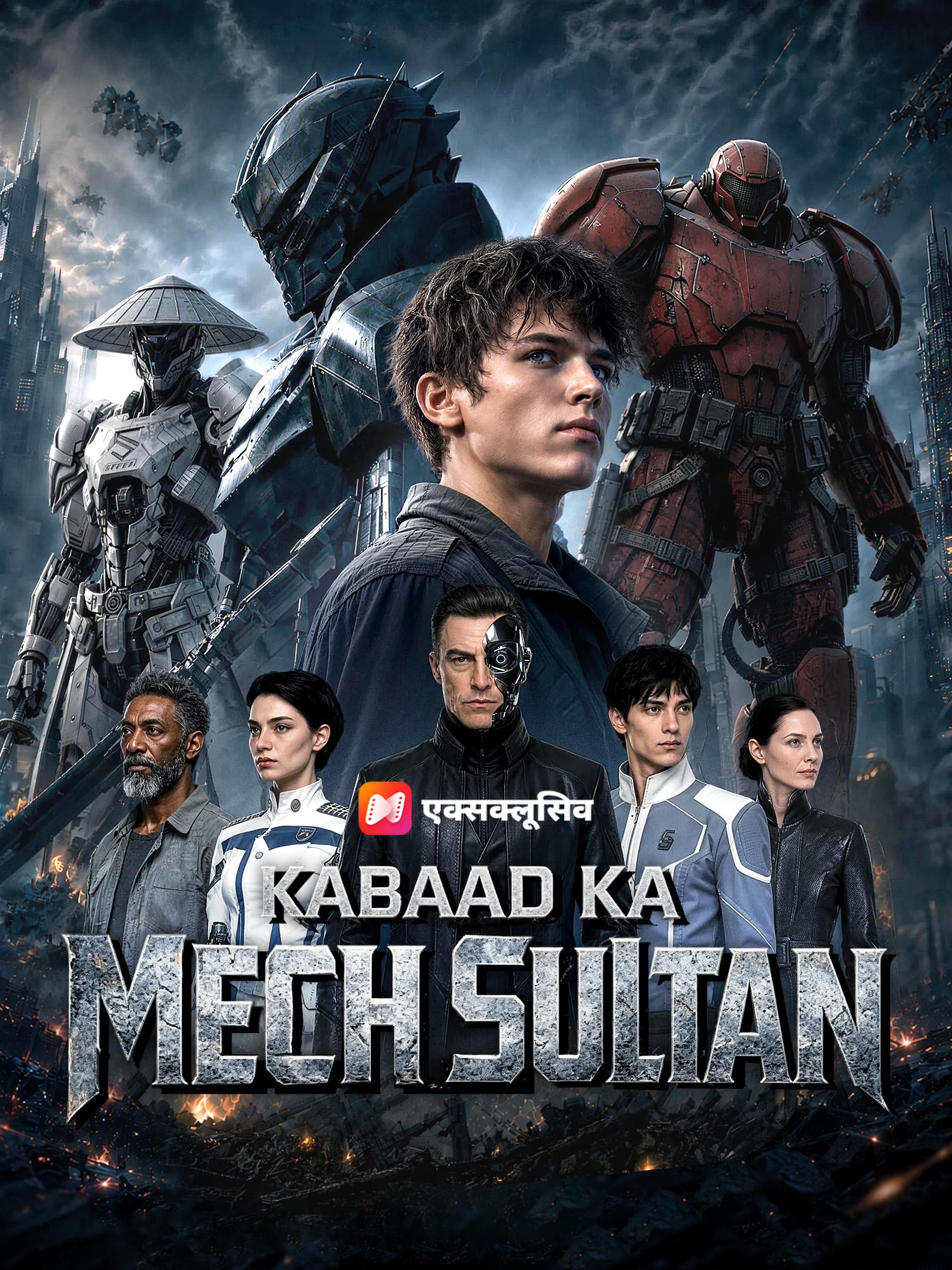Kabaad Ka Mech Sultan