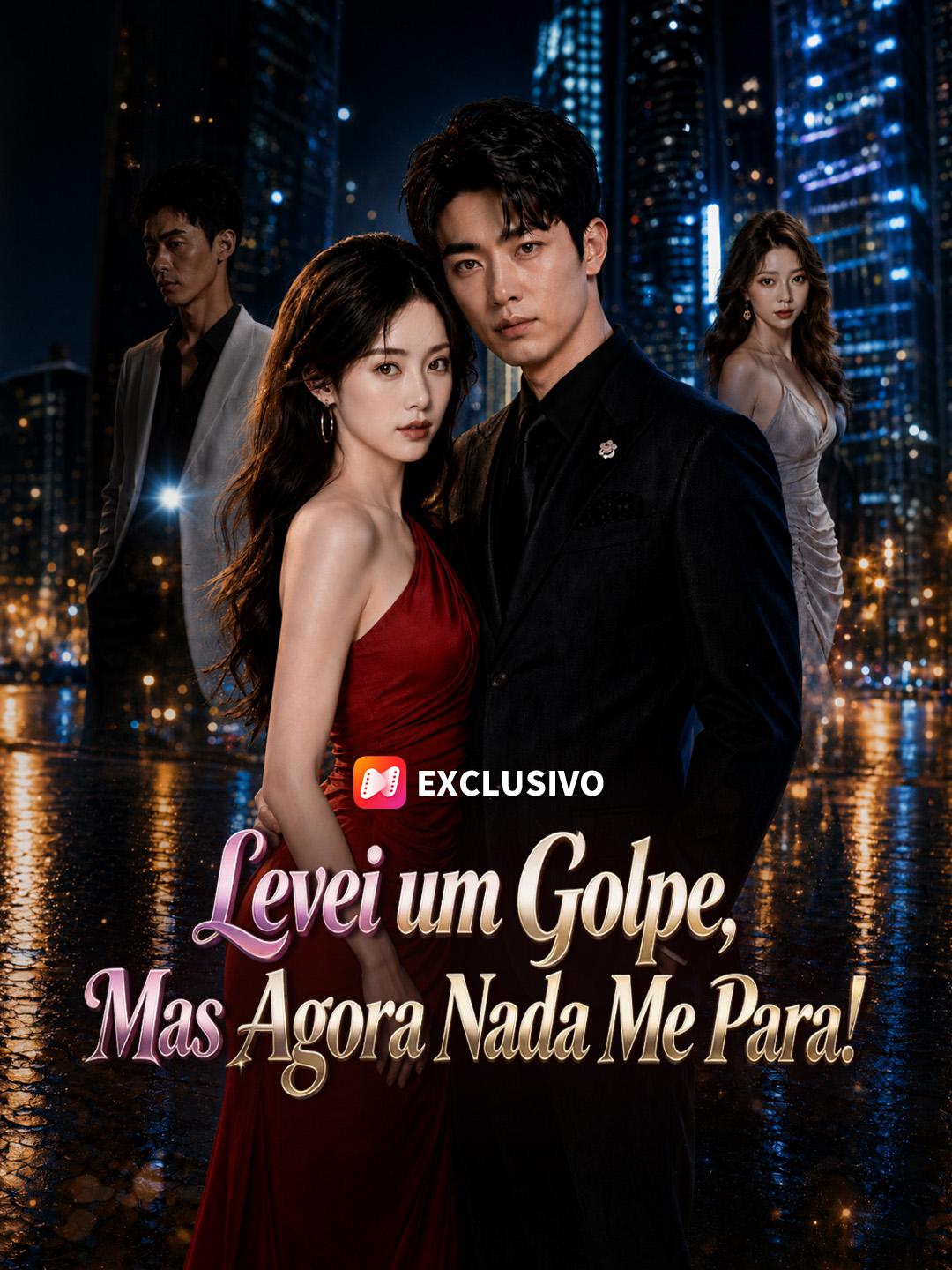 Levei um Golpe, Mas Agora Nada Me Para!