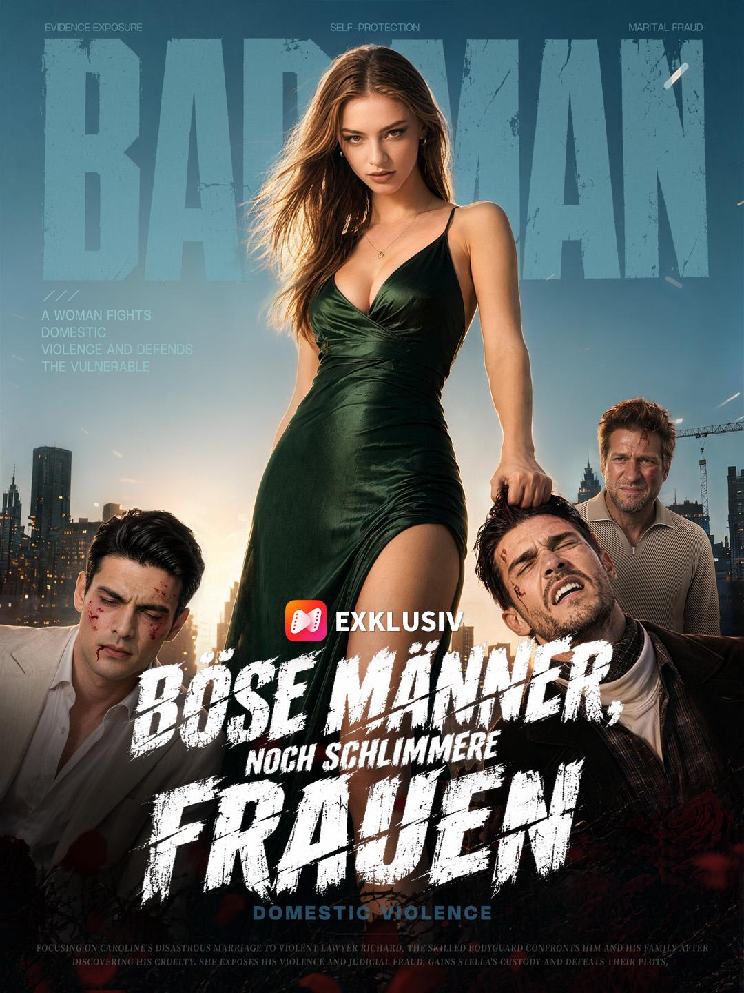 Böse Männer, noch schlimmere Frauen