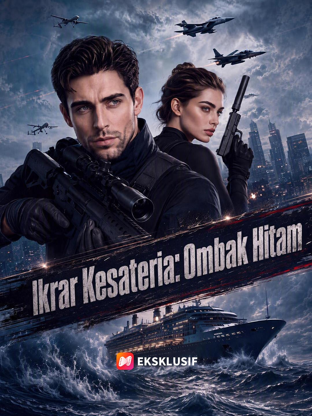 Ikrar Kesateria: Ombak Hitam