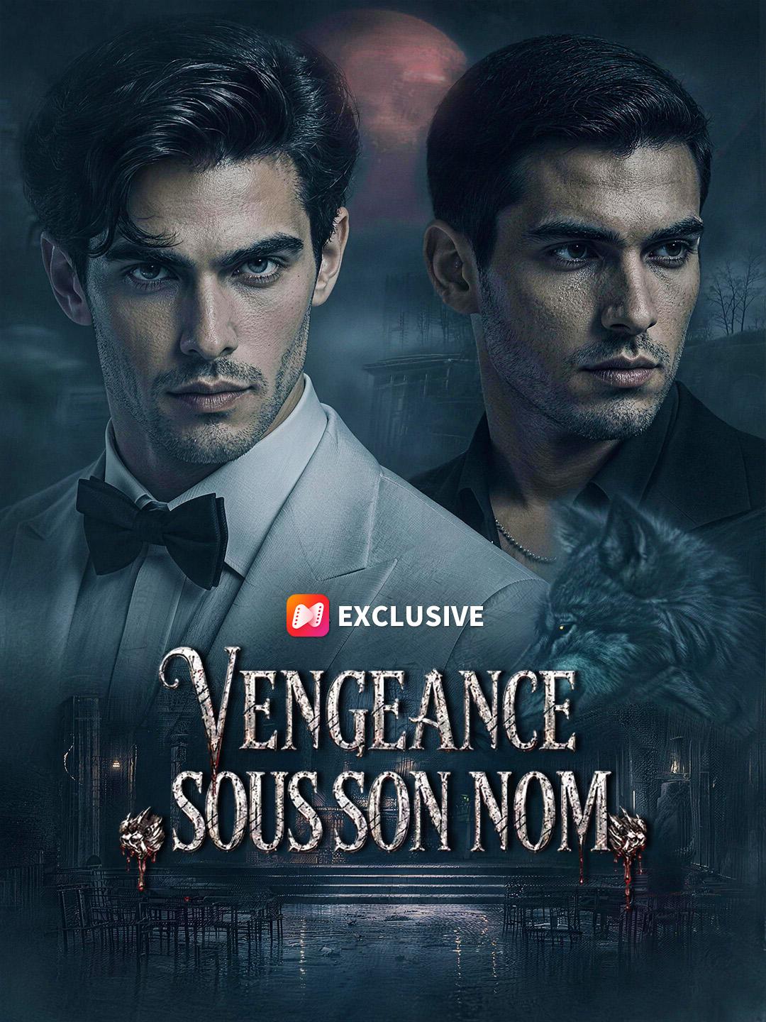 VENGEANCE SOUS SON NOM