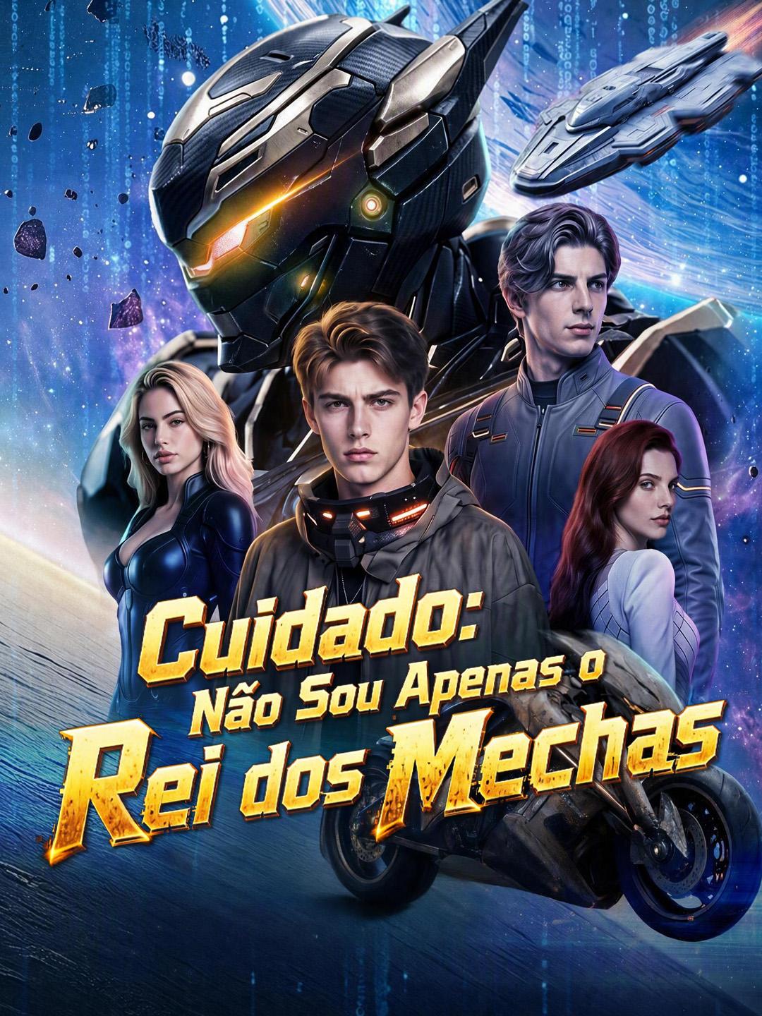 Cuidado: Não Sou Apenas o Rei dos Mechas