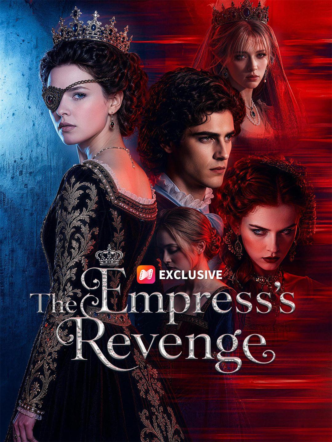 The Empress's Revenge