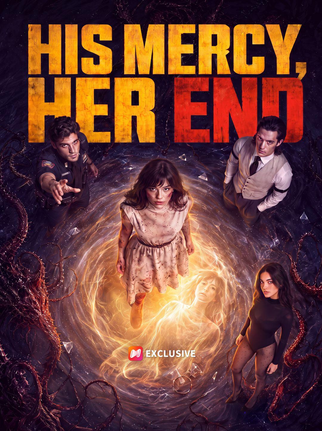 His Mercy, Her End