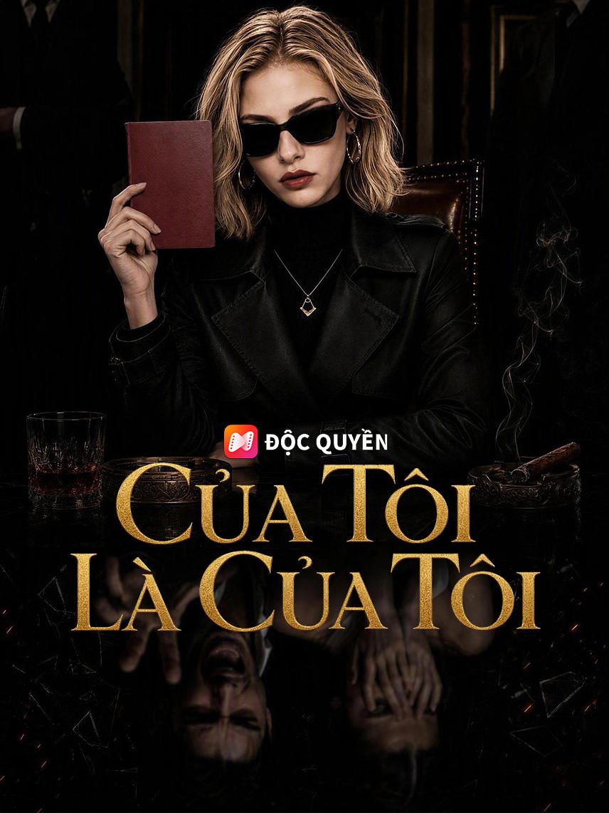 Của Tôi Là Của Tôi
