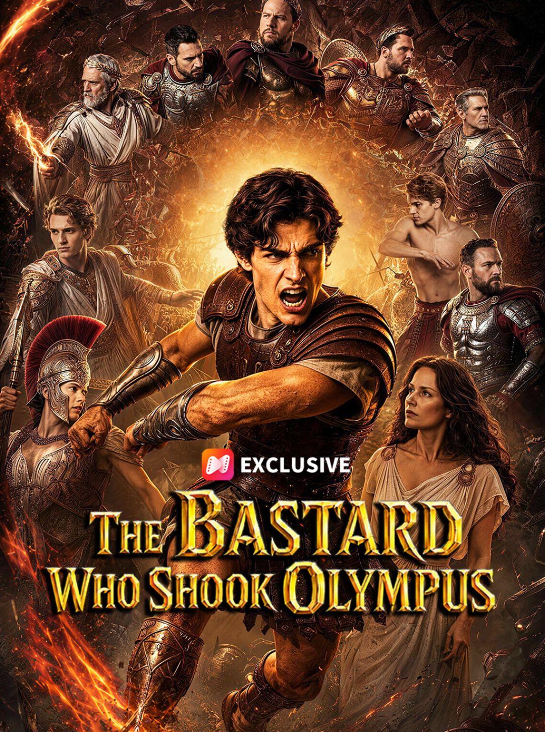 The Bastard Who Shook Olympus