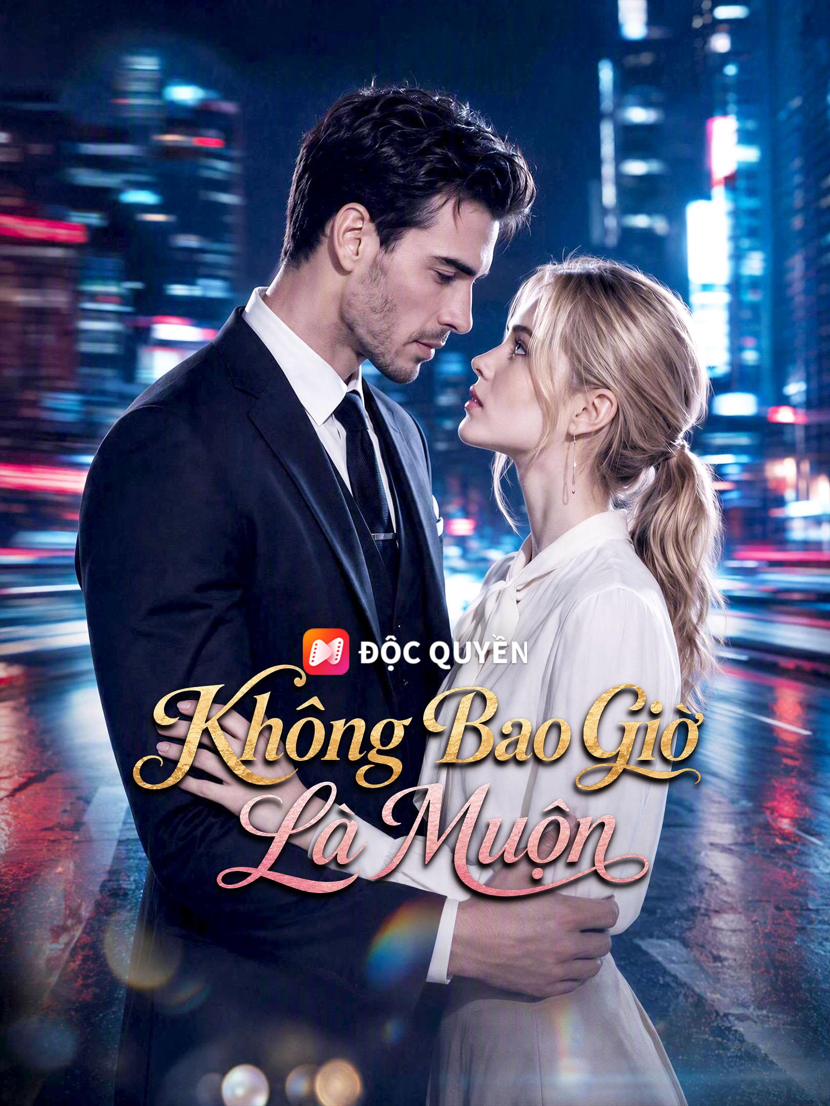 Không Bao Giờ Là Muộn