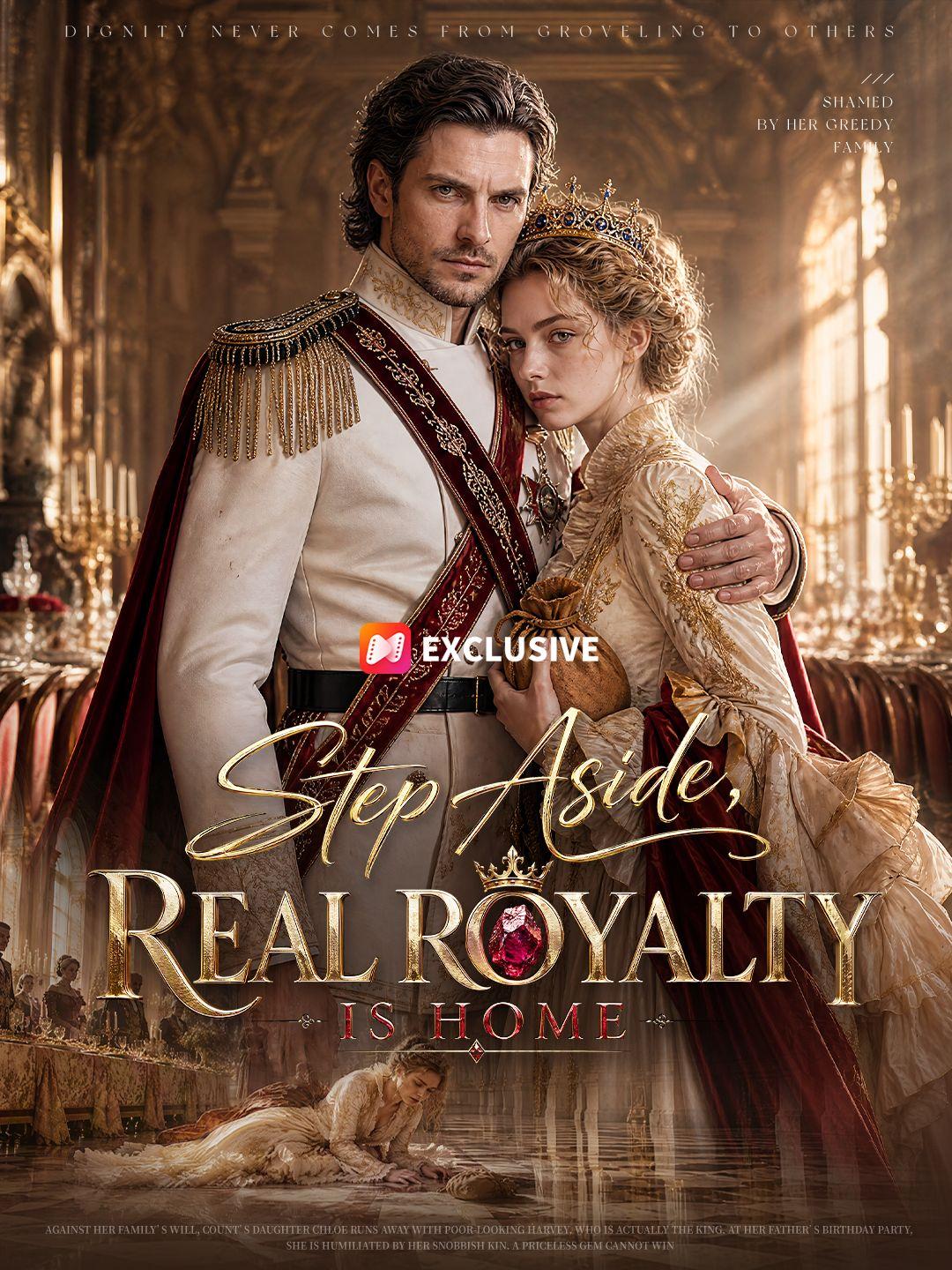 Step Aside, Real Royalty is Home