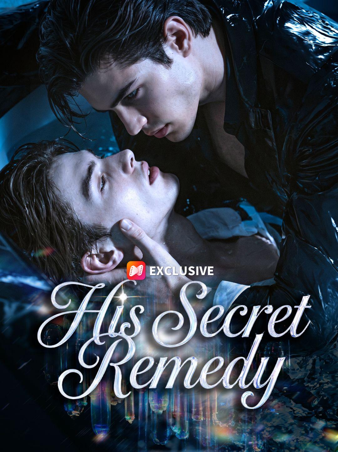 His Secret Remedy
