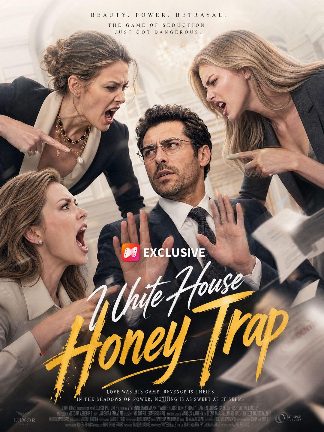 White House Honey Trap