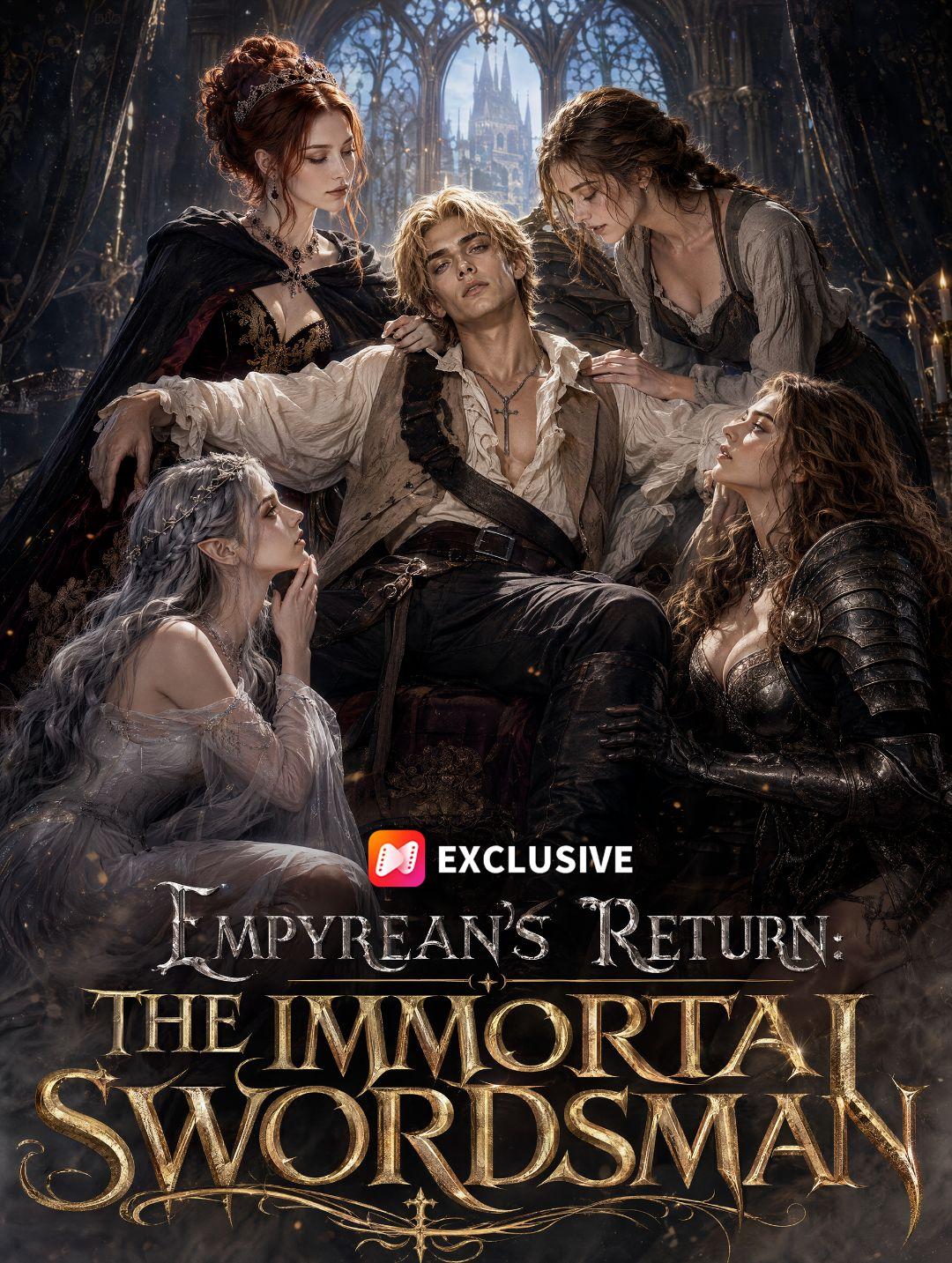 Empyrean's Return: The Immortal Swordsman