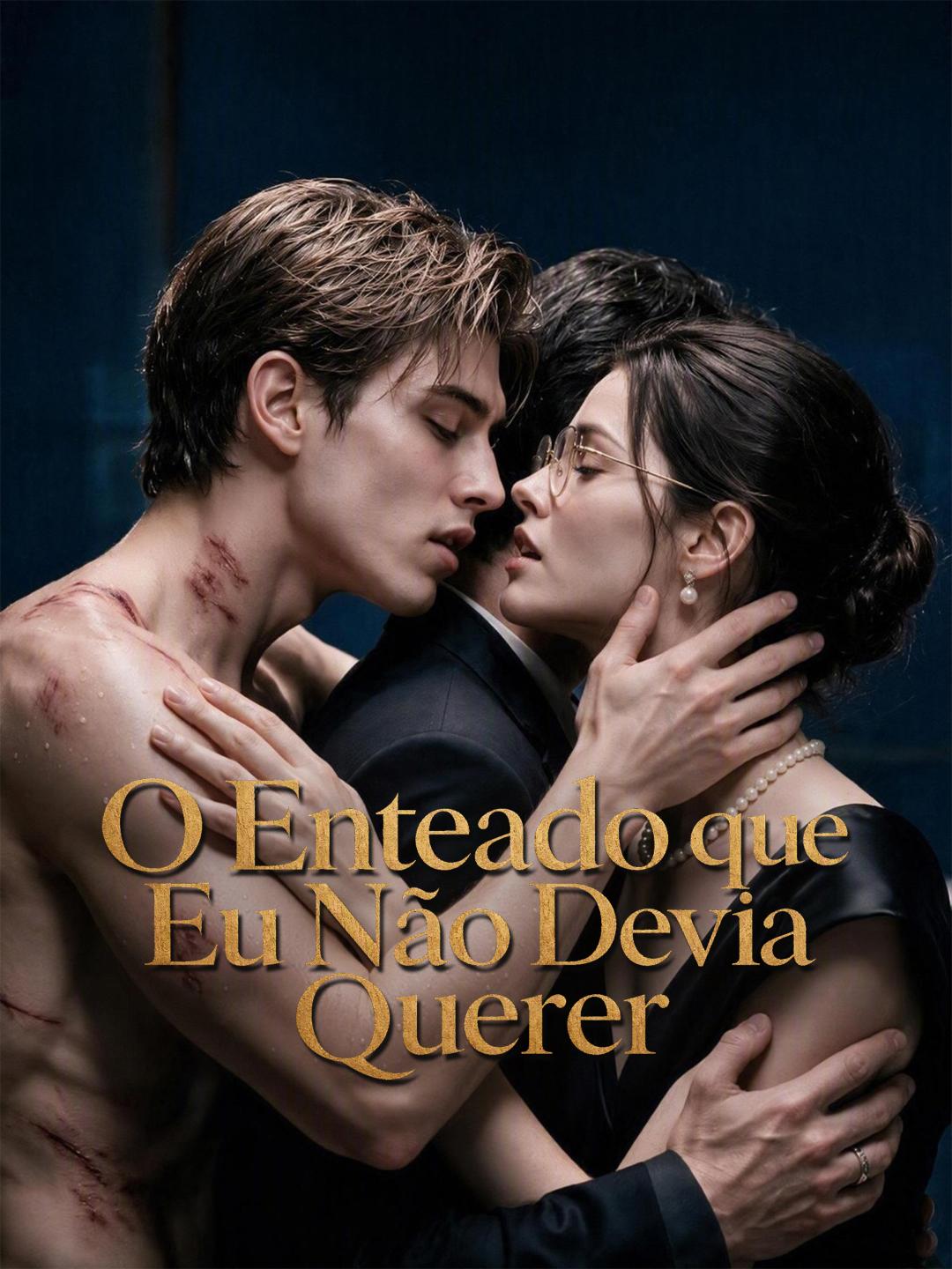 O Enteado que Eu Não Devia Querer