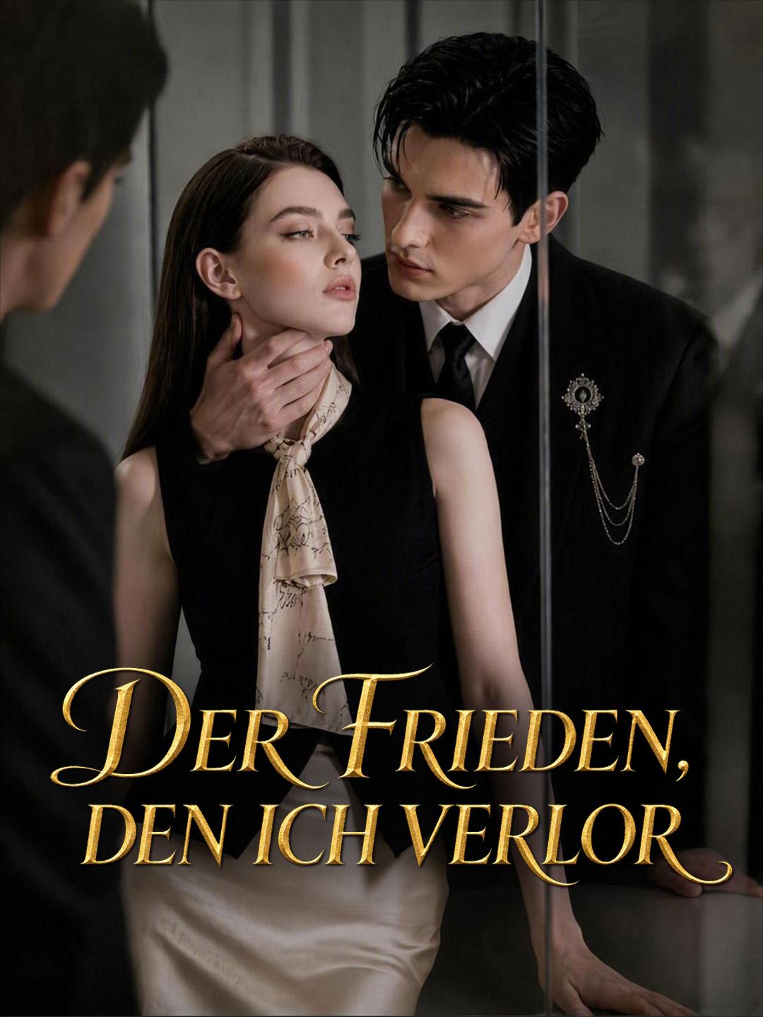 Der Frieden, den ich verlor