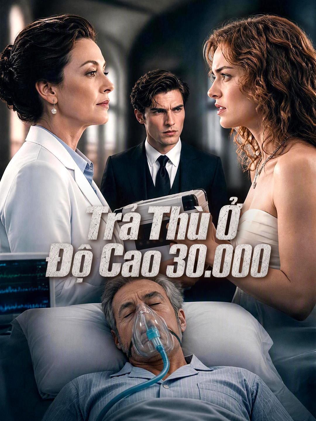 Trả Thù Ở Độ Cao 30.000