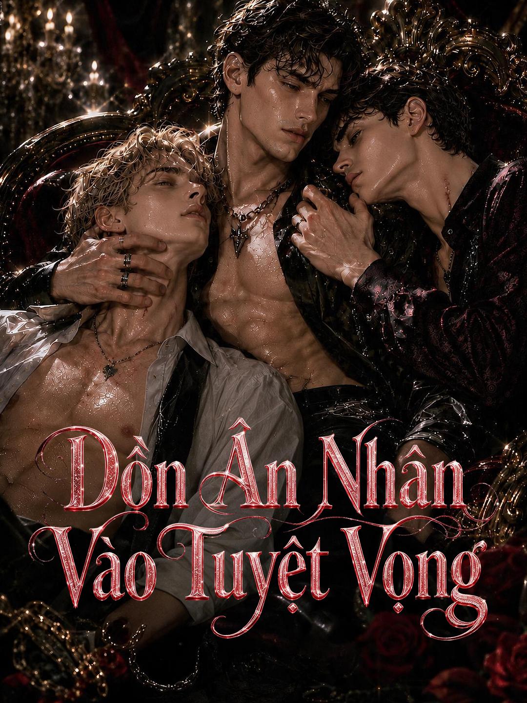 Dồn Ân Nhân Vào Tuyệt Vọng