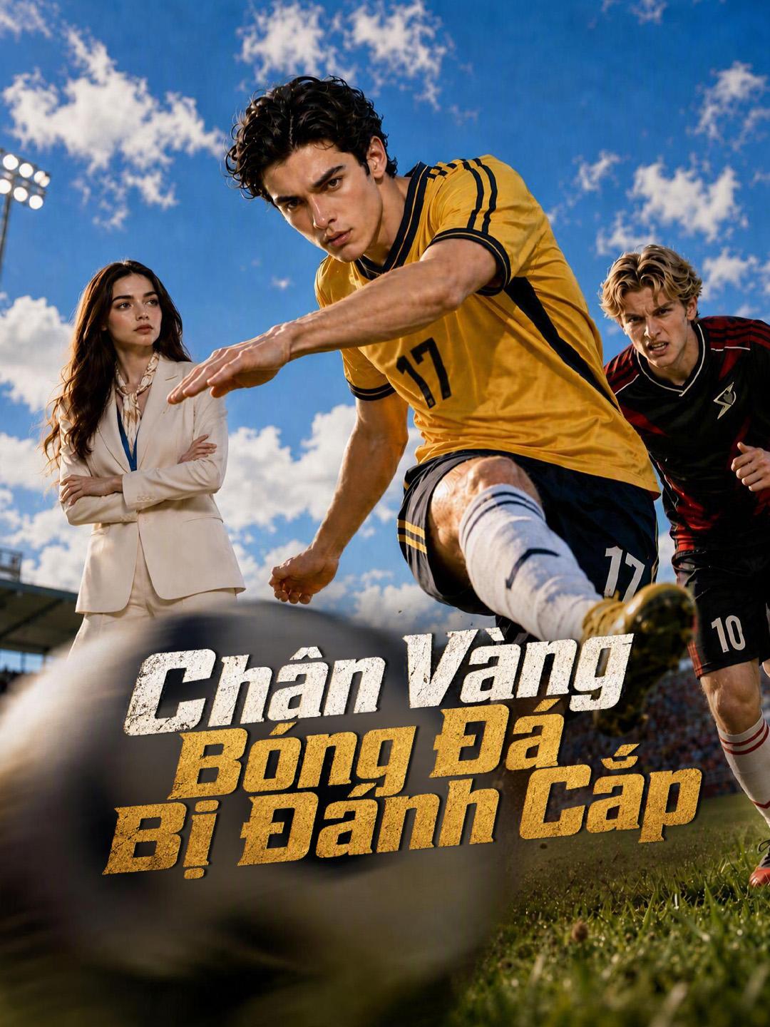 Chân Vàng Bóng Đá Bị Đánh Cắp