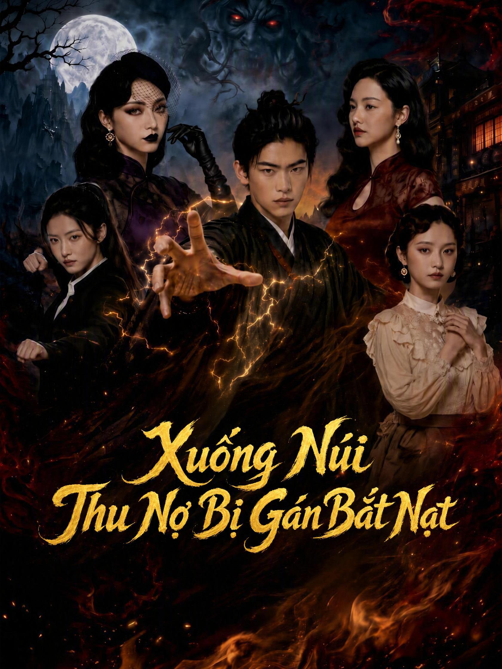 Xuống Núi Thu Nợ Bị Gán Bắt Nạt