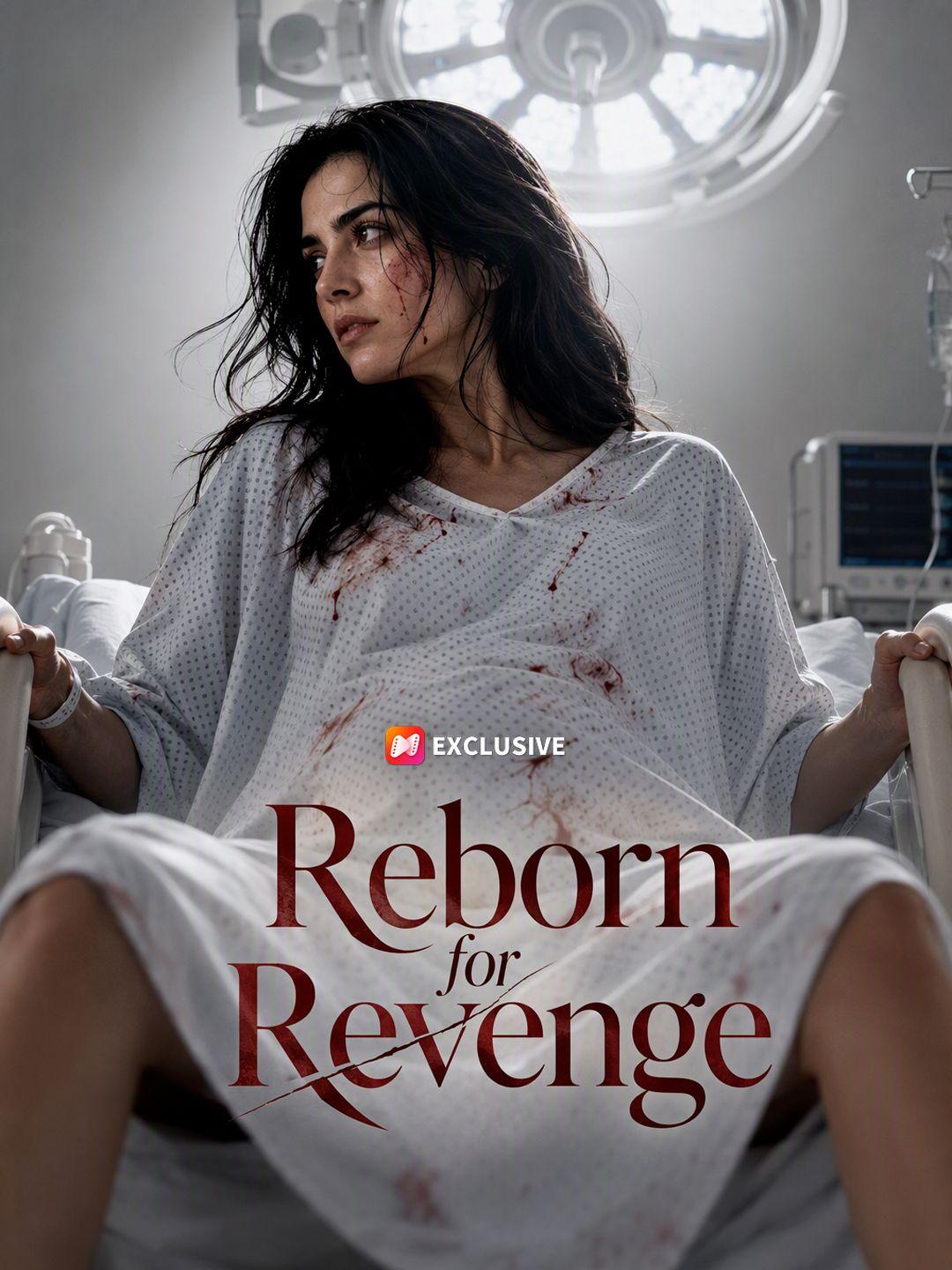 Reborn for Revenge
