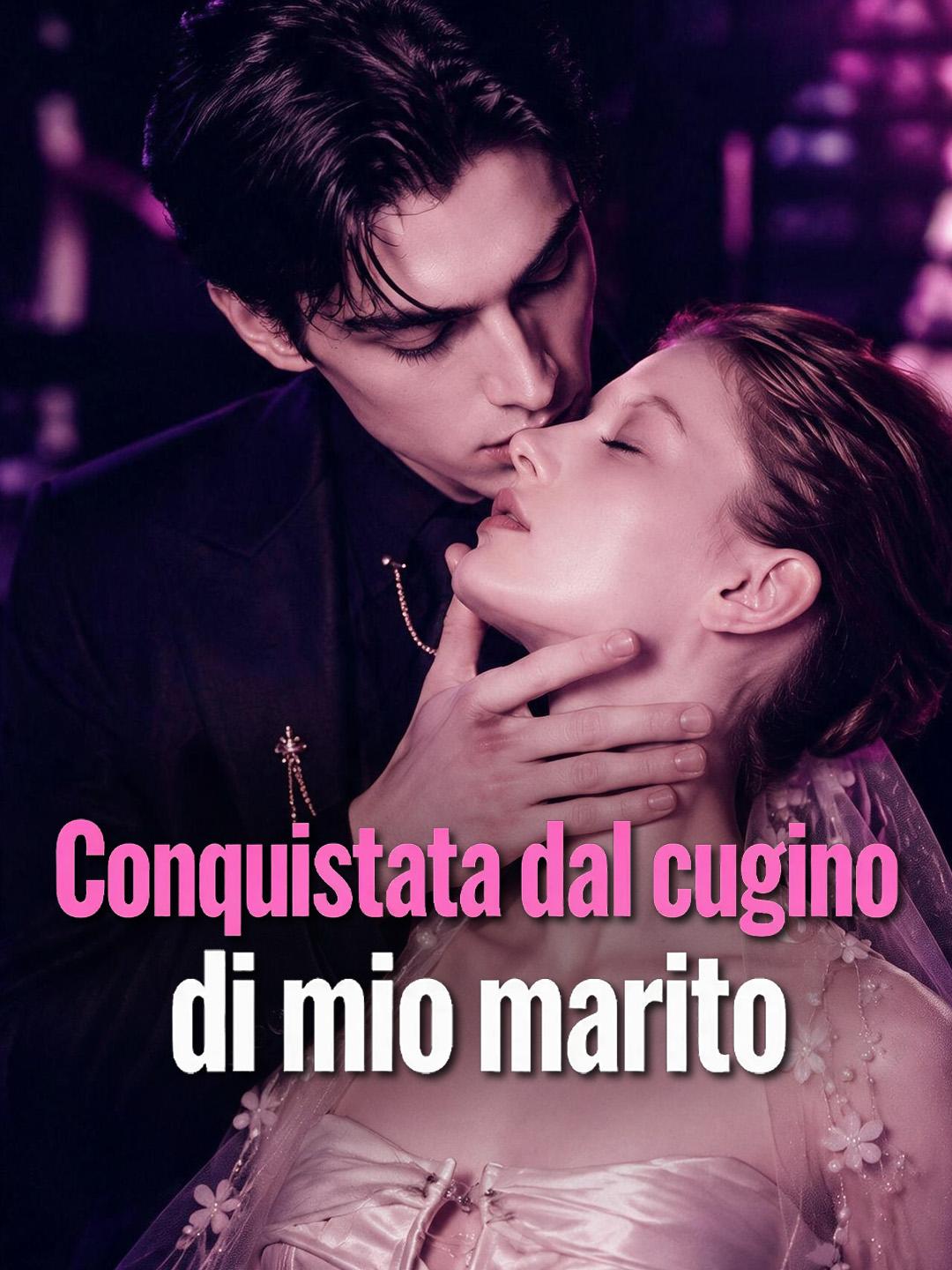 Conquistata dal cugino di mio marito