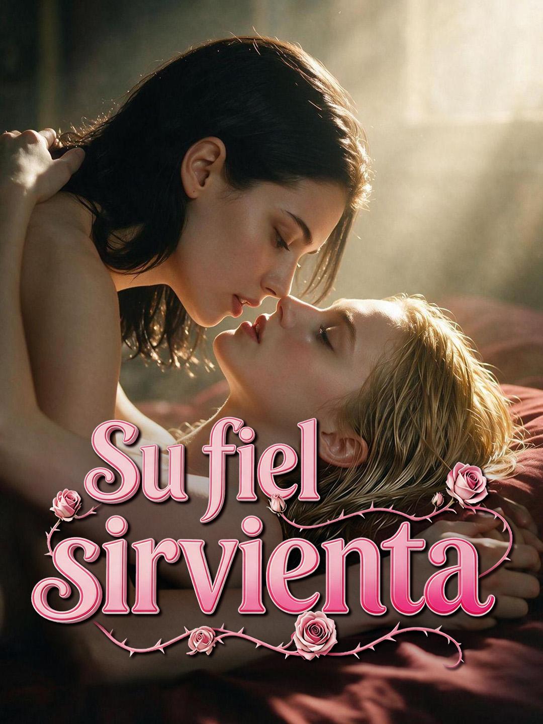Su fiel sirvienta