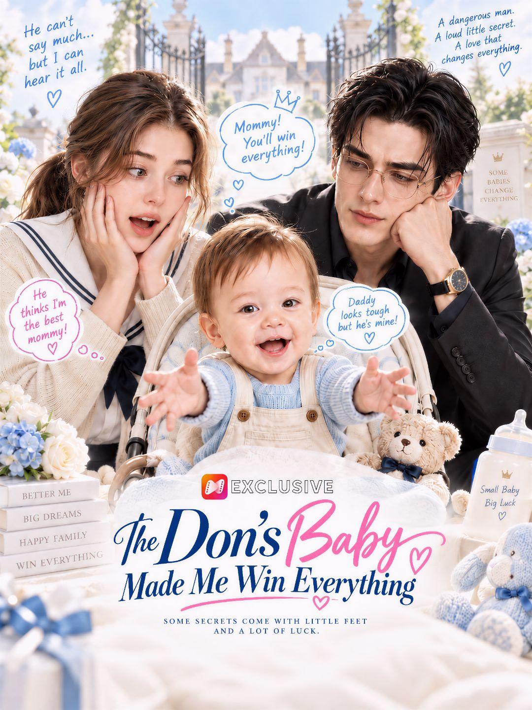 The Don's Baby Made Me Win Everything