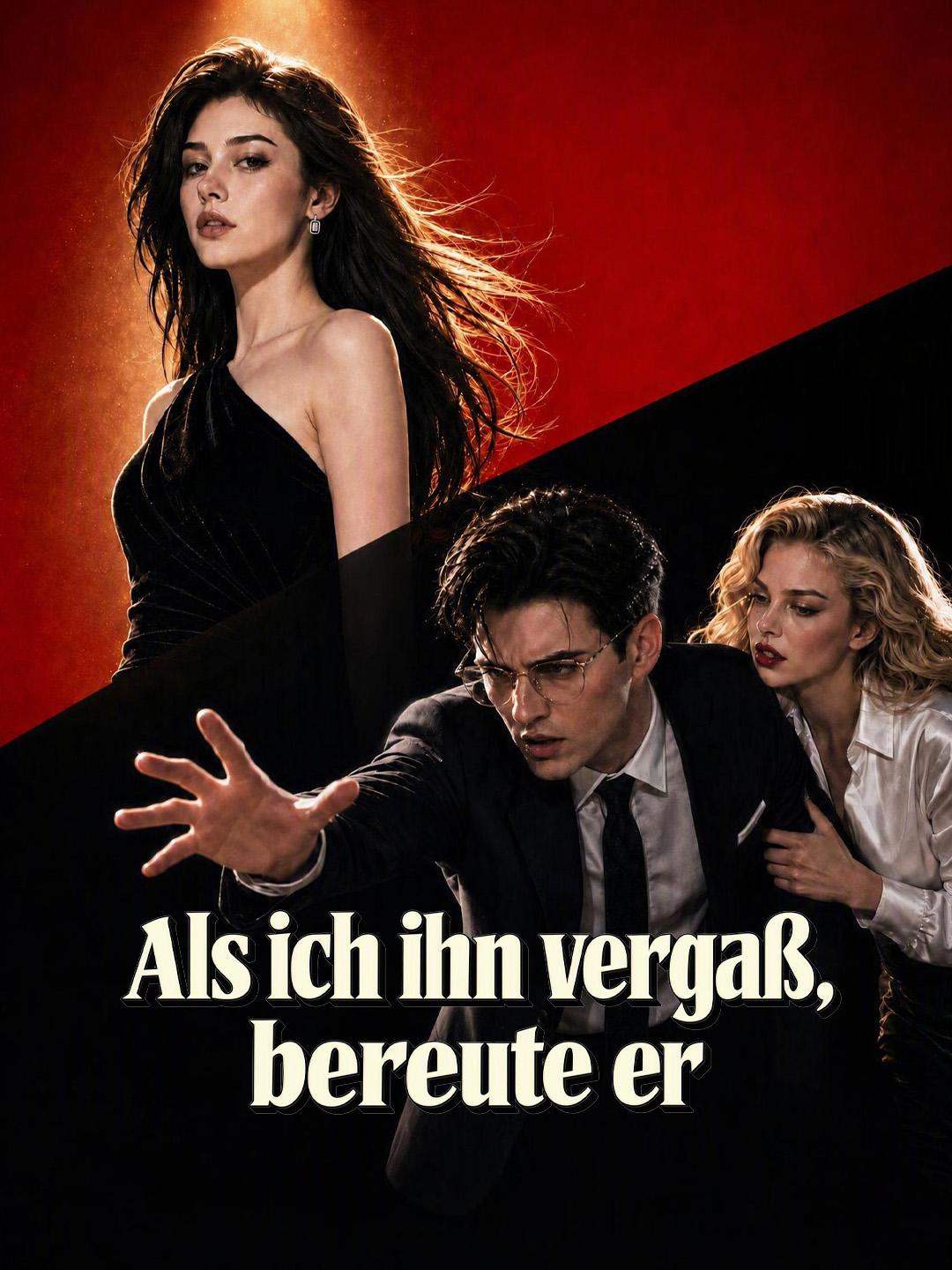 Als ich ihn vergaß, bereute er