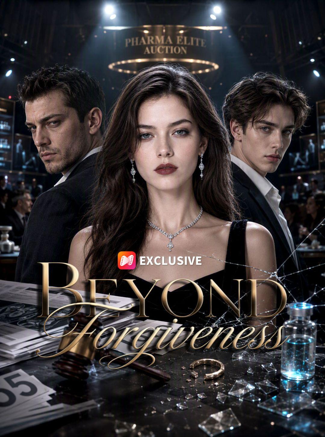 Beyond Forgiveness