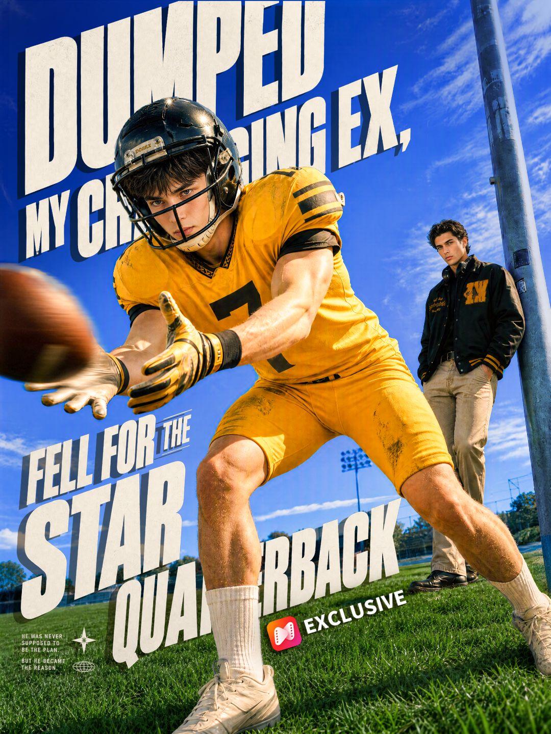 Dumped My Cheating Ex, Fell for the Star Quarterback