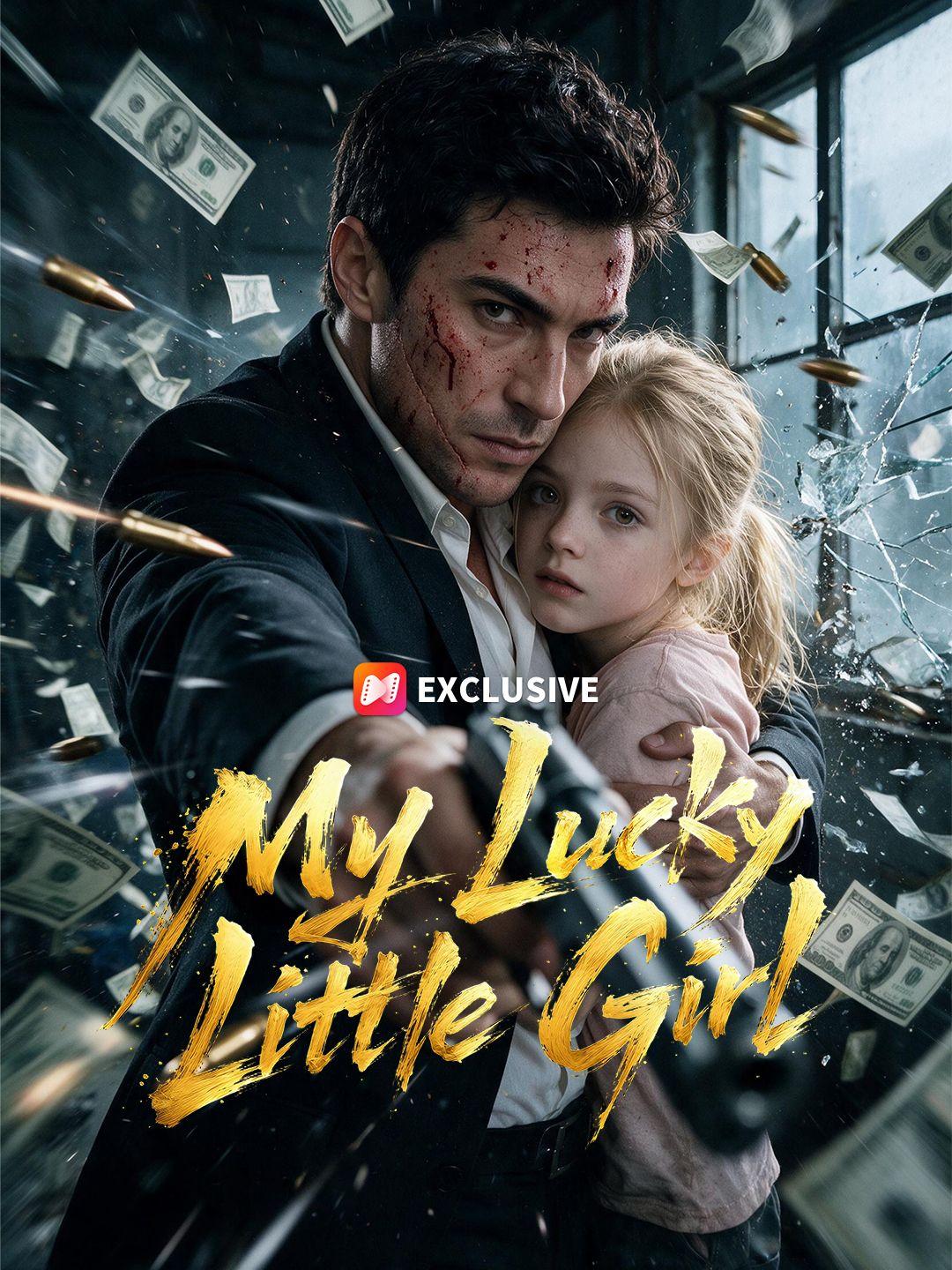 My Lucky Little Girl