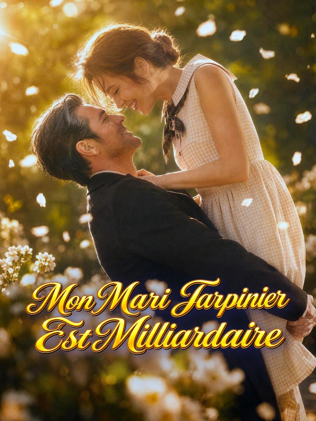 MON MARI JARDINIER EST MILLIARDAIRE
