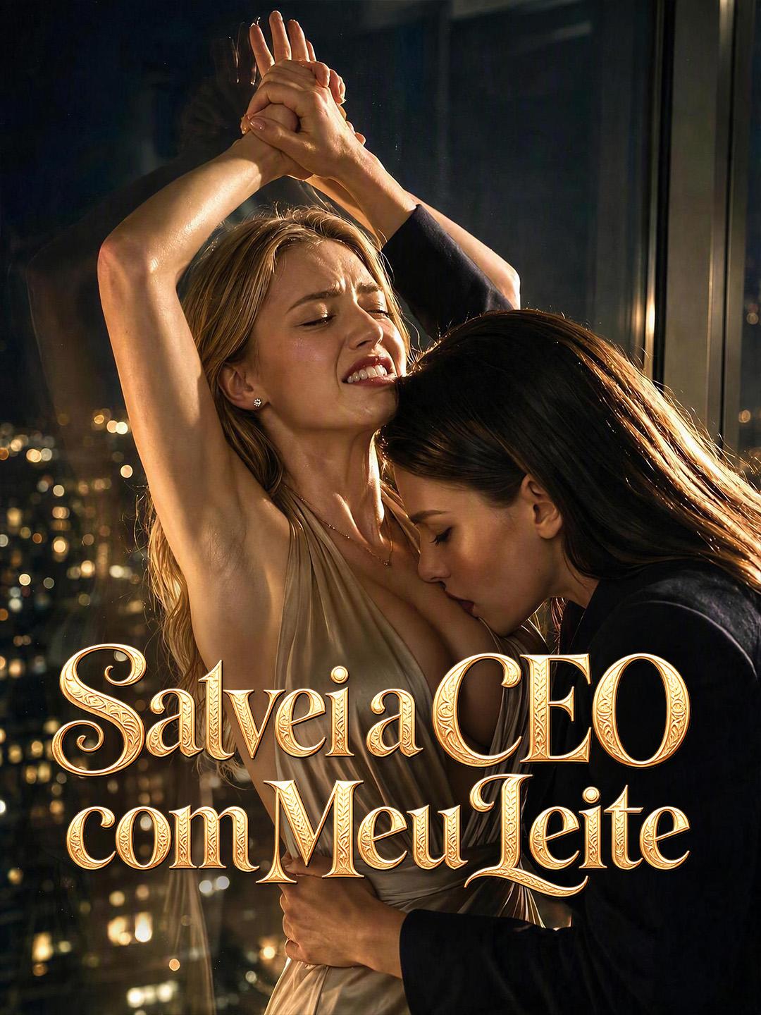 Salvei a CEO com Meu Leite