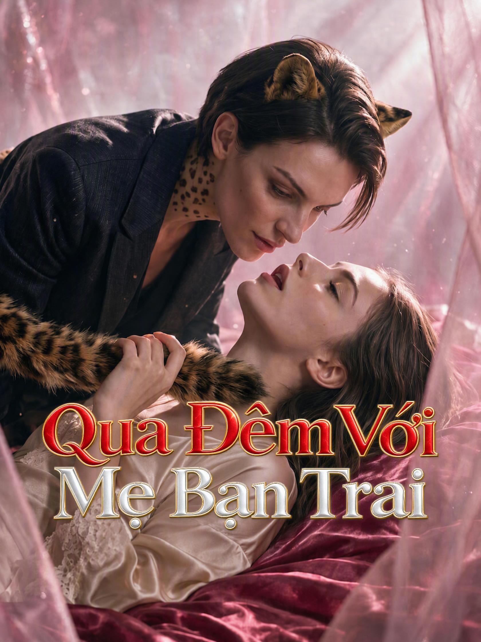 Qua Đêm Với Mẹ Bạn Trai